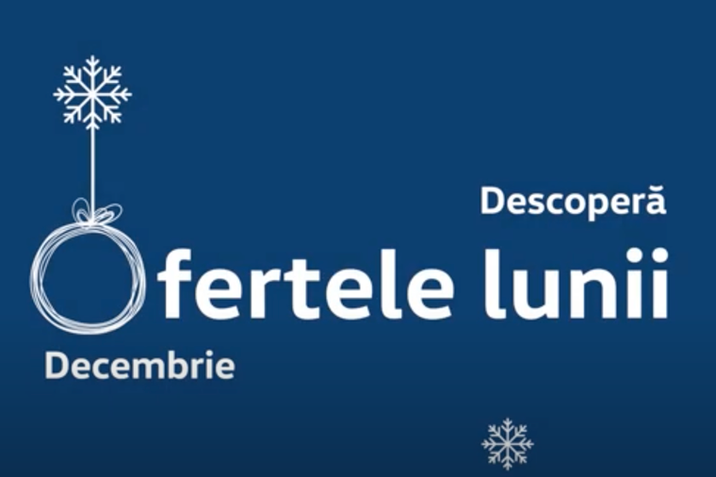 Ofertele Lunii Decembrie