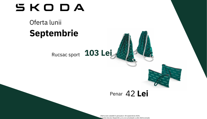 Oferta lunii Septembrie Skoda
